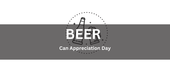 Beer Can Appreciation Day[बीयर कैन एप्रिसिएशन डे]